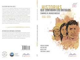 Aquino et al. 2021. Historias que contaban los antiguos caminos al mundo mocoví.